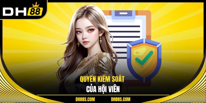 Chính Sách Bảo Mật DH88 - Cam Kết Bảo Vệ Quyền Lợi 2026