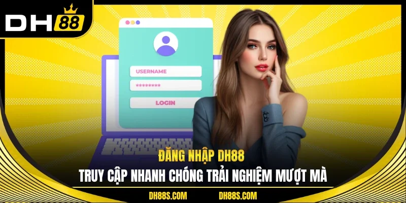 Hướng Dẫn Hỗ Trợ Thành Viên Tham Gia Tối Ưu Hơn Tại DH88