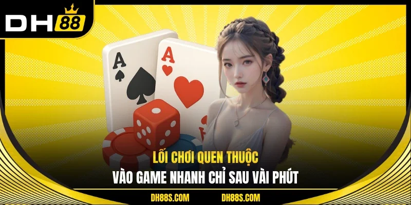 Game Bài DH88 Trải Nghiệm Giải Trí Đỉnh Cao Hấp Dẫn Nhất