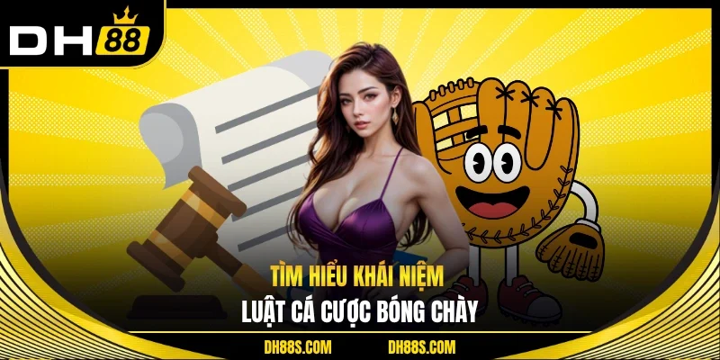 Luật Cá Cược Bóng Chày - Quy Định Đọc Kèo Chuẩn Tại DH88