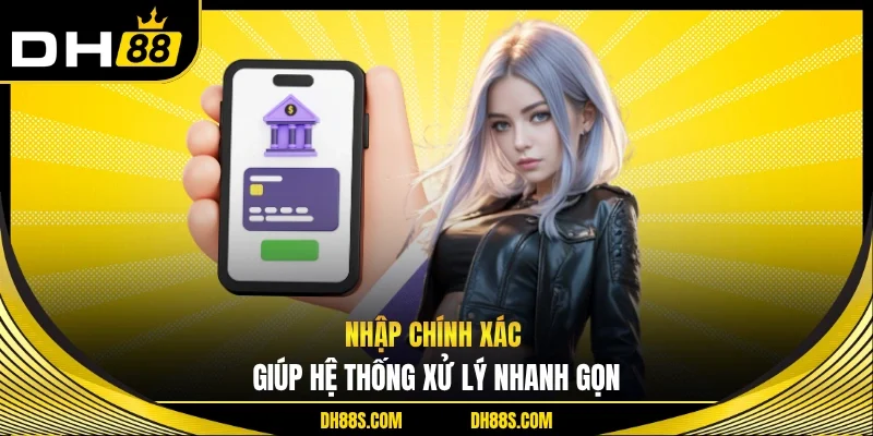 Nạp Tiền DH88 Nhanh Chóng An Toàn Tối Ưu Trải Nghiệm