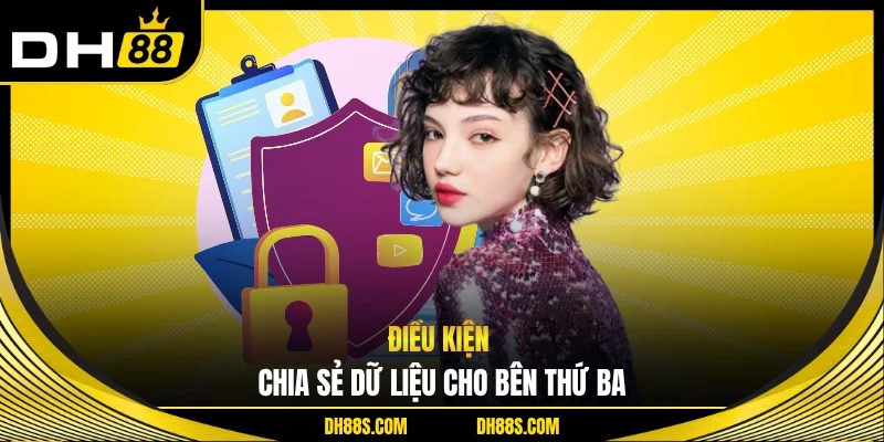 Quyền Riêng Tư DH88 - Cam Kết Bảo Mật Và Tôn Trọng Hội Viên